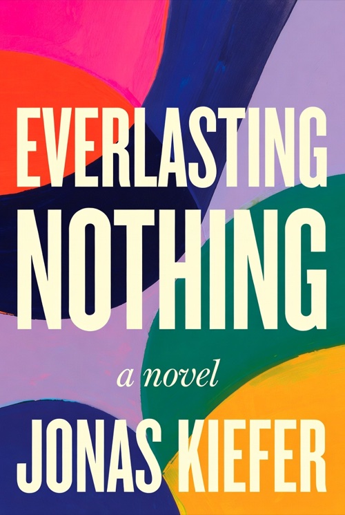 Everlasting Nothing by Jonas Kiefer